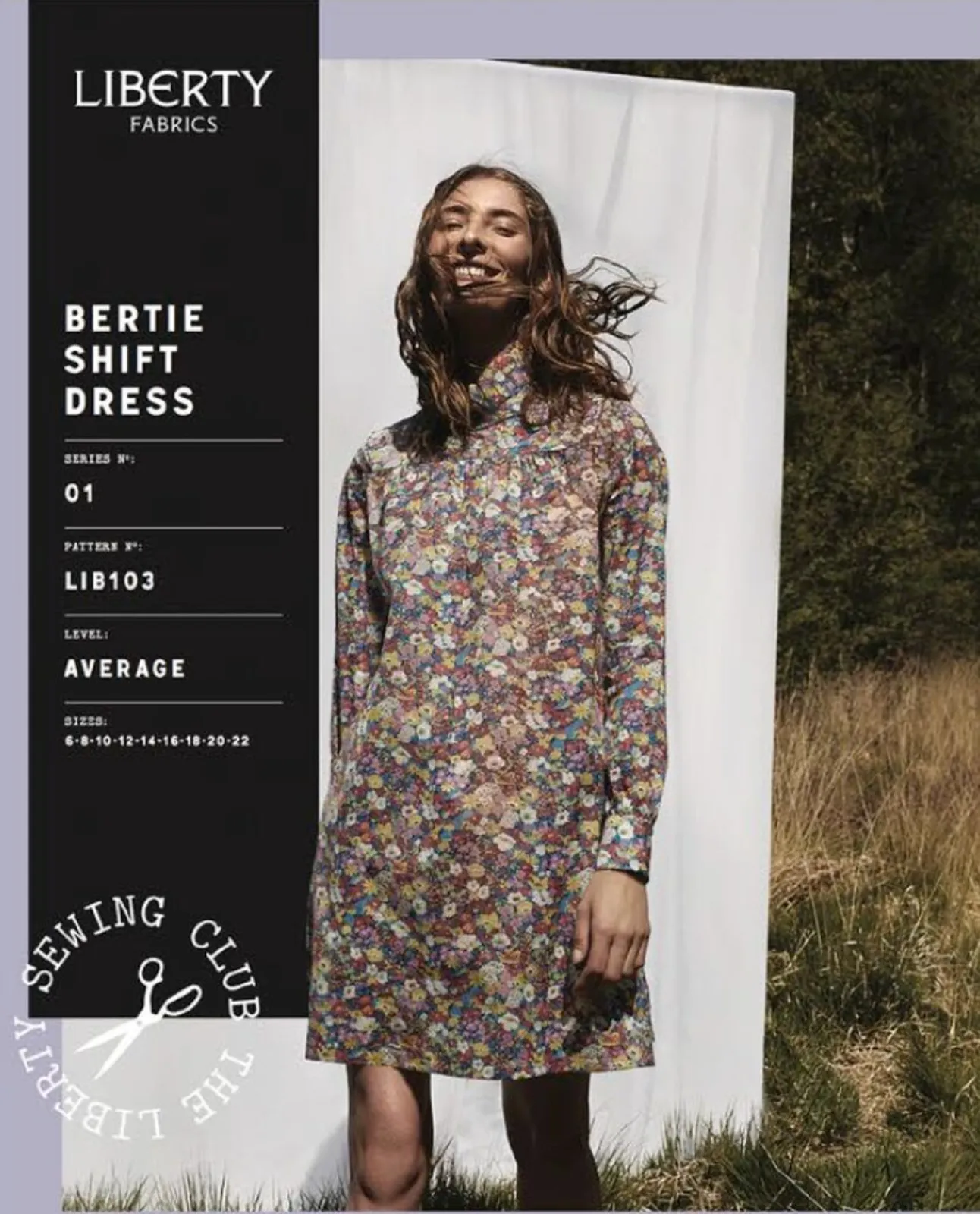 LIBERTY • Bertie Shift Dress Sewing Pattern